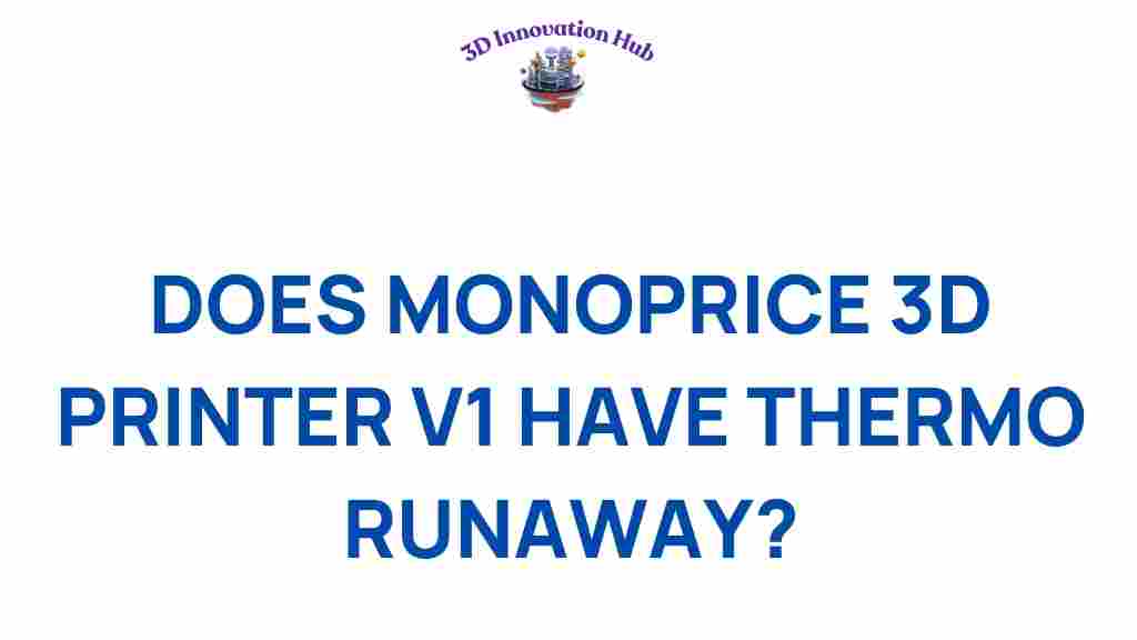 monoprice-3d-printer-thermo-runaway