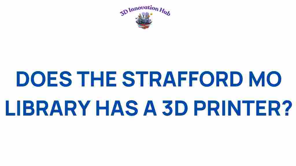 3d-printing-strafford-mo-library