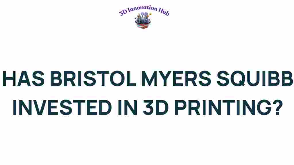 bristol-myers-squibb-3d-printing