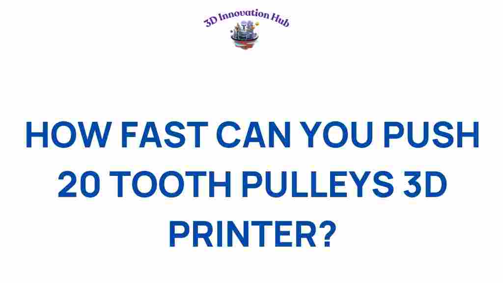 3D-printing-push-20-tooth-pulleys