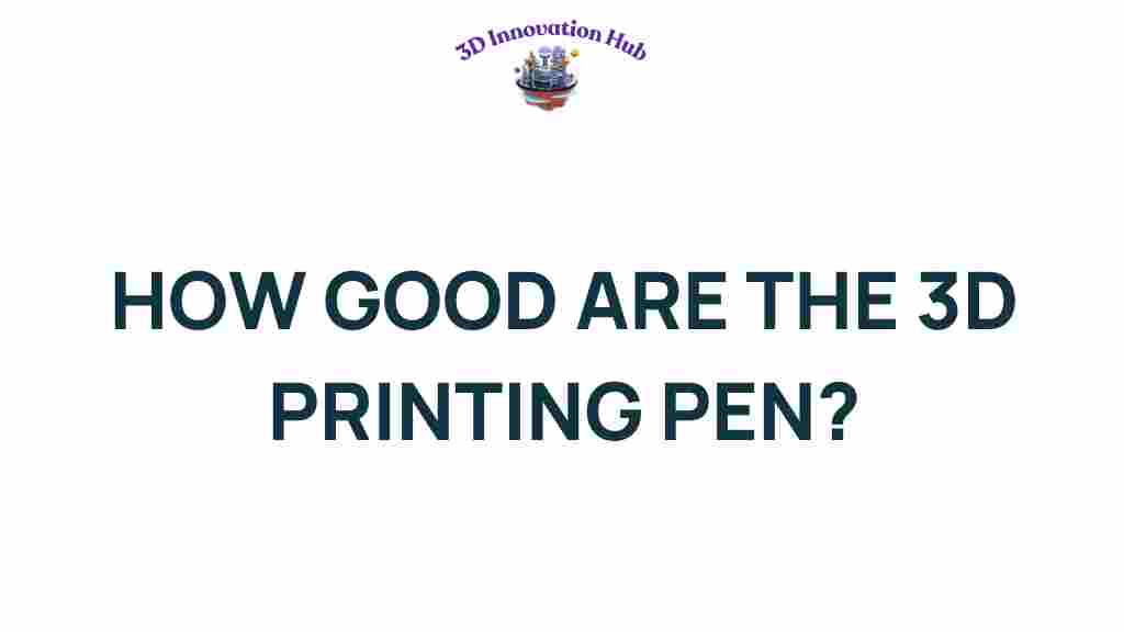 3d-printing-pens-potential