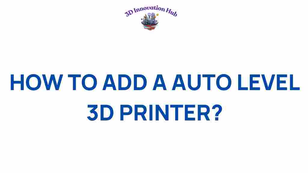 how-to-add-auto-level-3d-printer