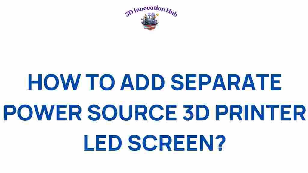 add-separate-power-source-3d-printer-led-screen