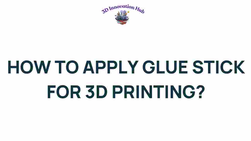 glue-stick-application-3d-printing