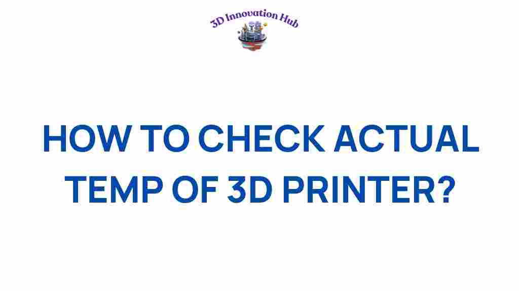 check-3d-printer-temperature