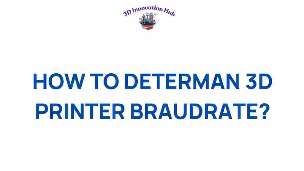 determine-3d-printer-baud-rate