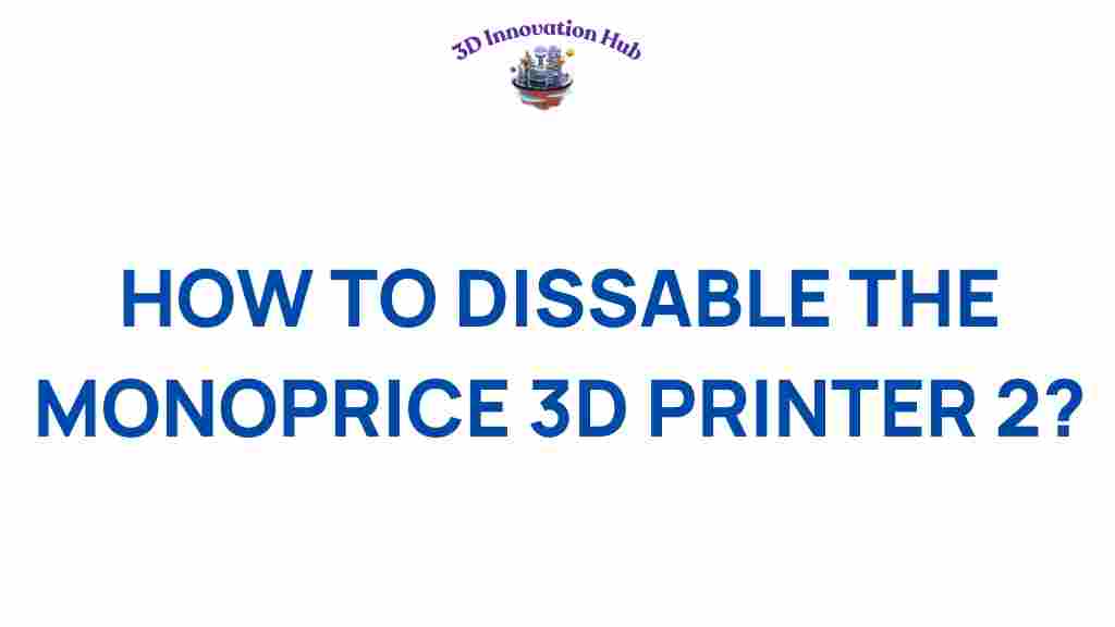 monoprice-3d-printer-disable