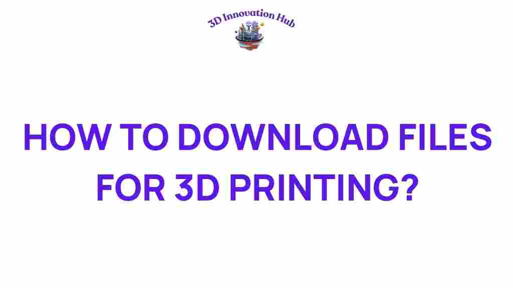 download-files-for-3d-printing