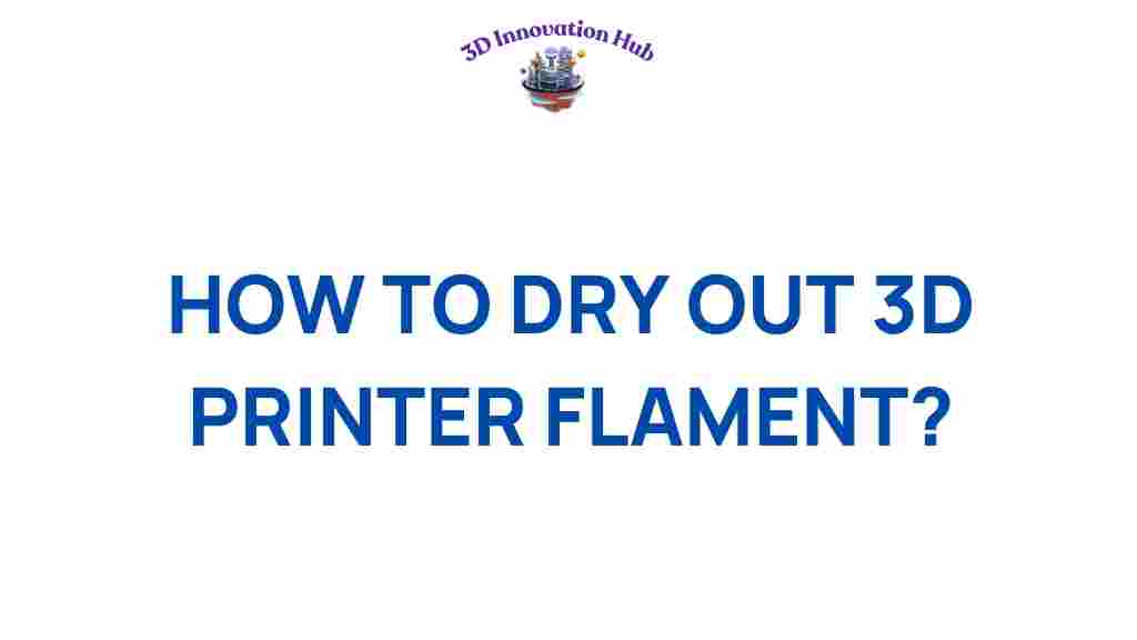 drying-3d-printer-filament