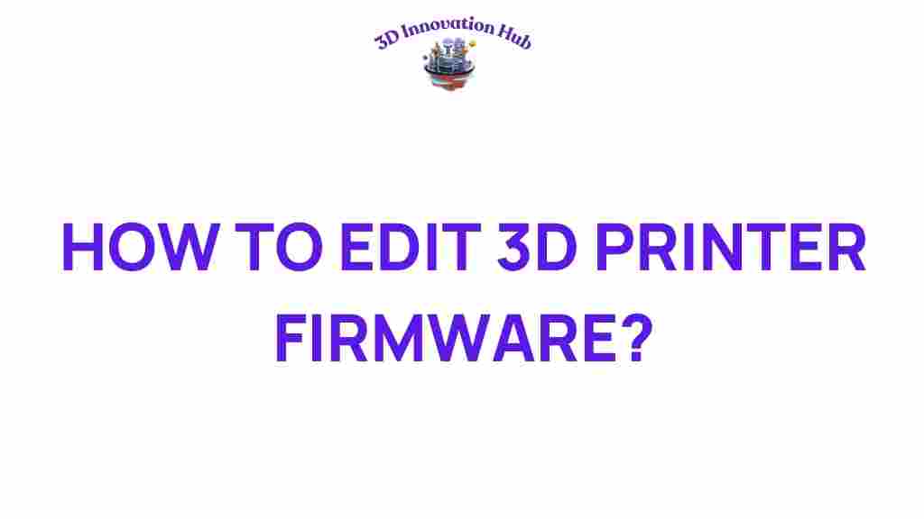 edit-3d-printer-firmware