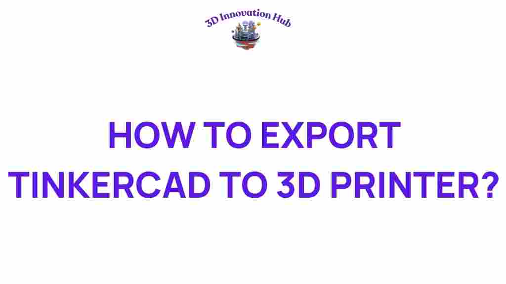 tinkercad-export-3d-printer