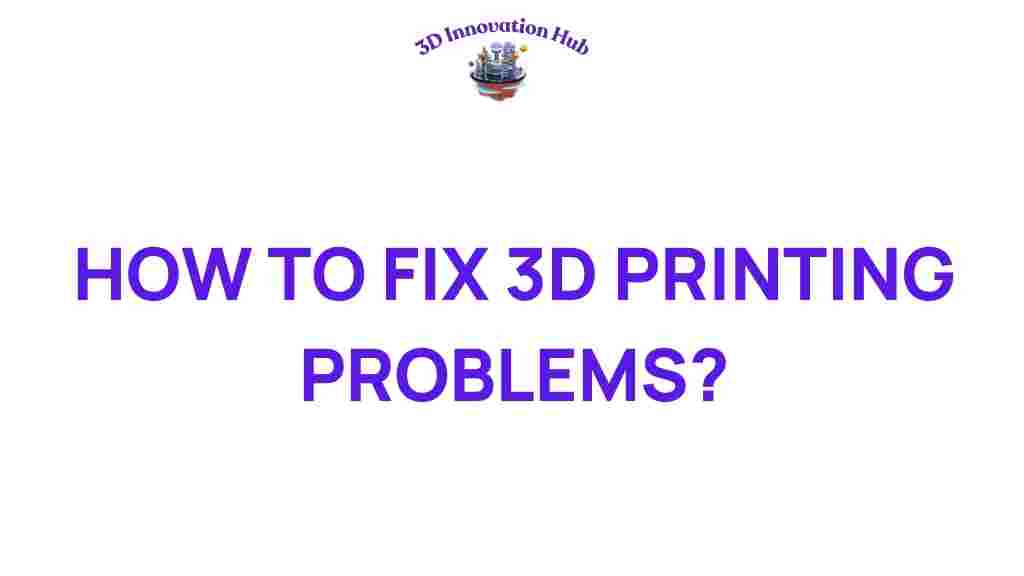 3d-printing-troubleshooting