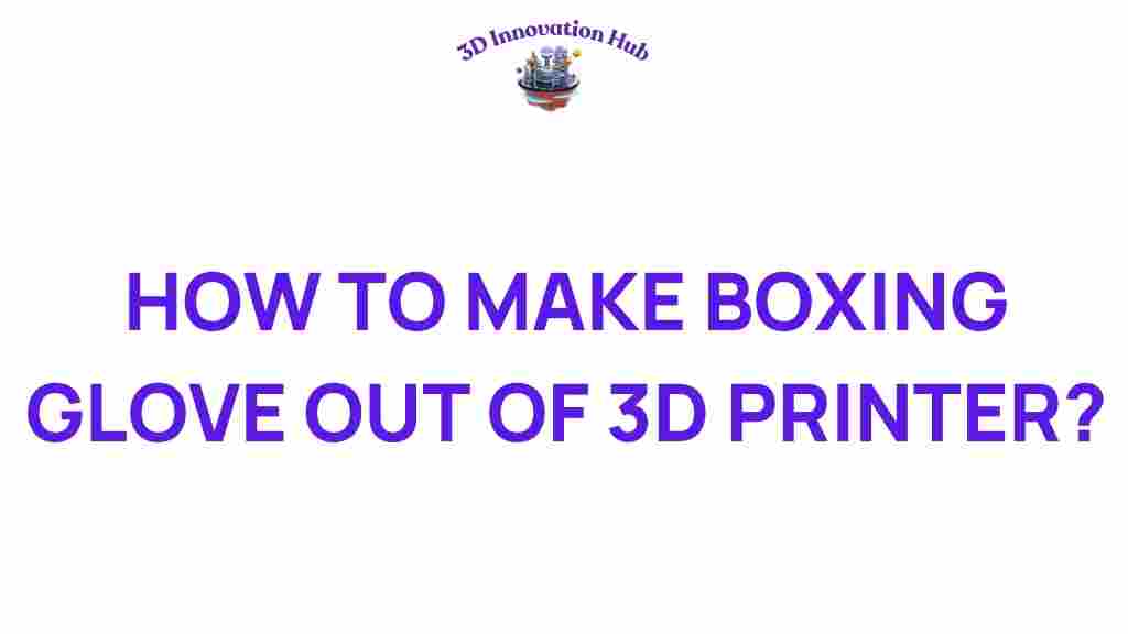 boxing-gloves-3d-printing