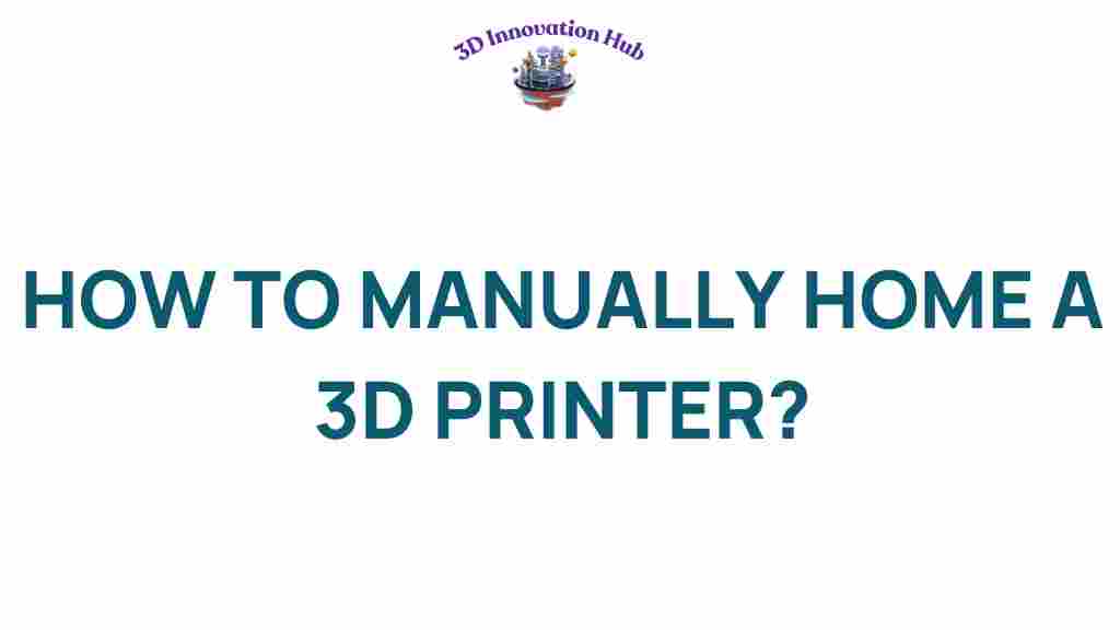 manual-homing-3d-printer