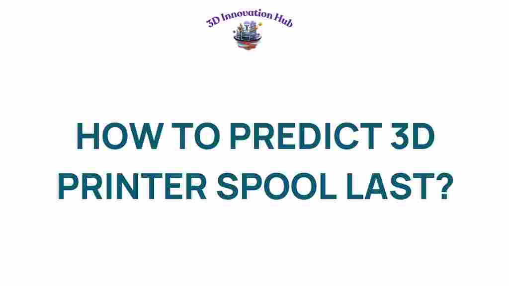 predict-3d-printer-spool-lifespan