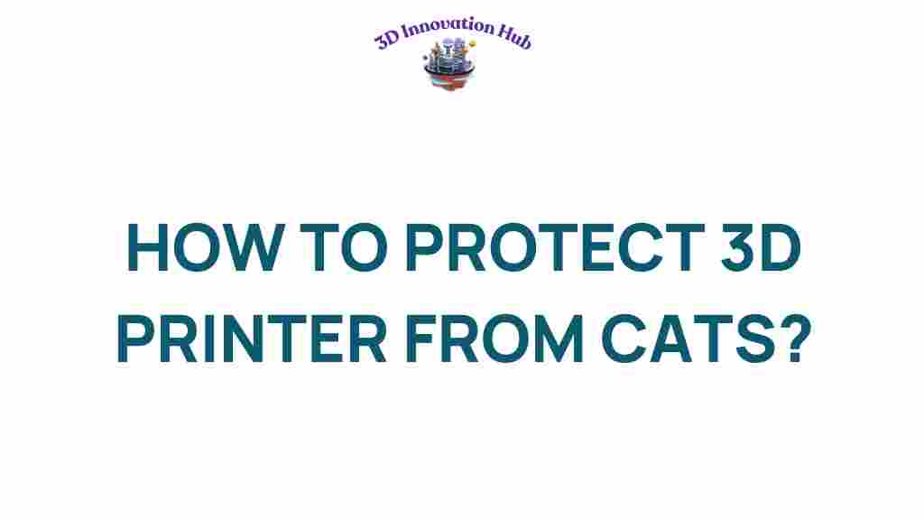 protect-3d-printer-from-cats