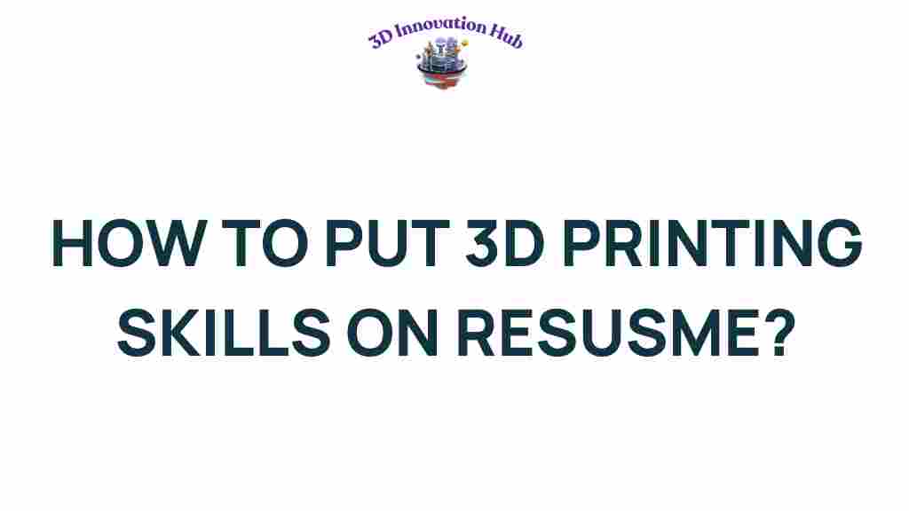 3d-printing-skills-resume