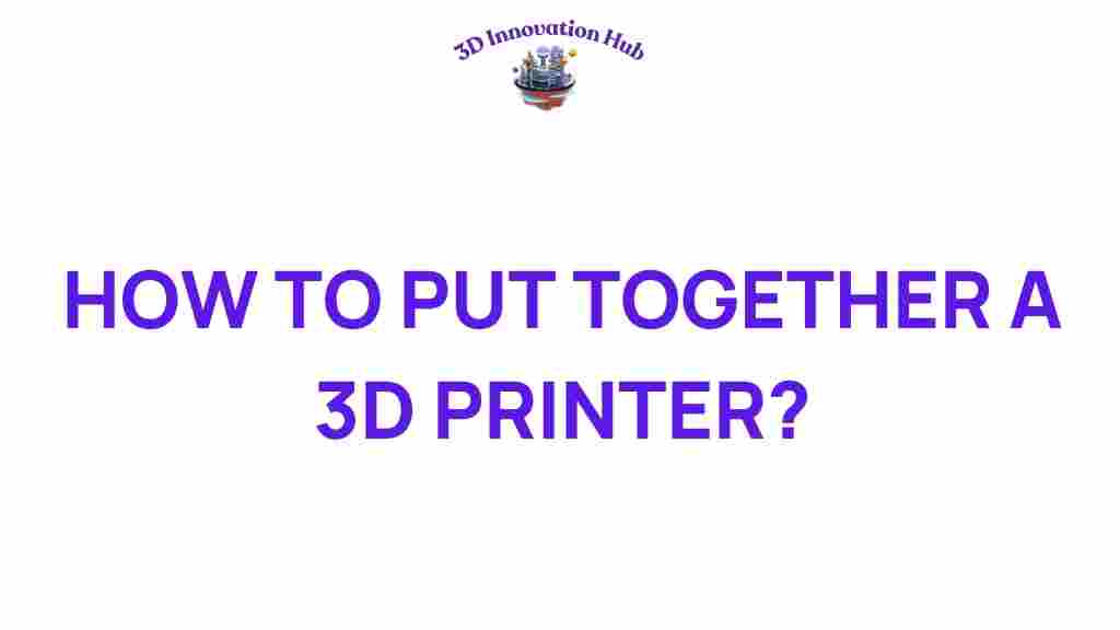 how-to-assemble-3d-printer
