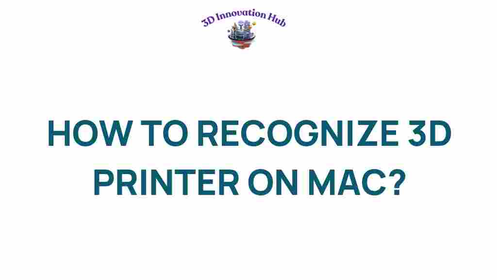 recognize-3d-printer-mac