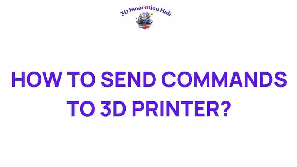 how-to-send-commands-to-3d-printer