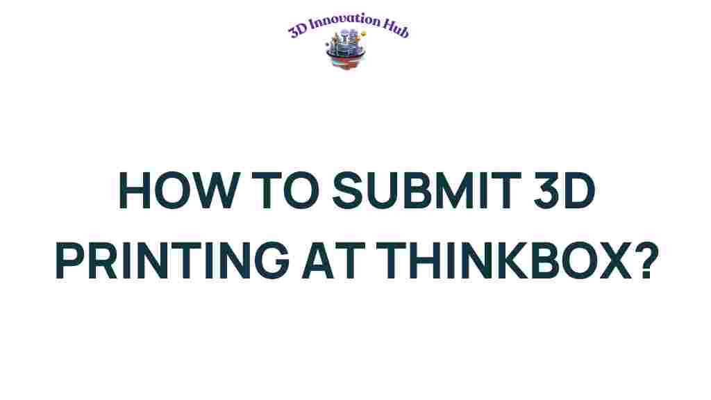 3d-printing-submit-thinkbox