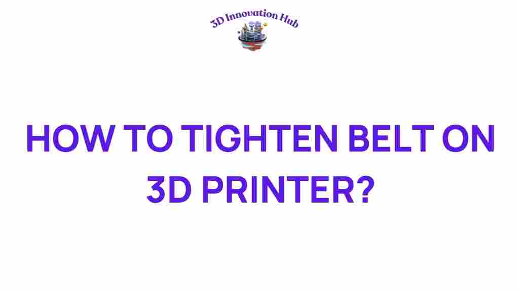 tighten-belt-3d-printer