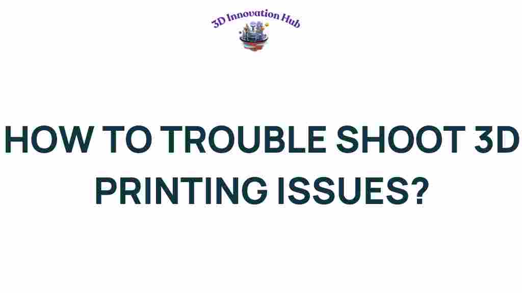 3d-printing-troubleshooting-tips