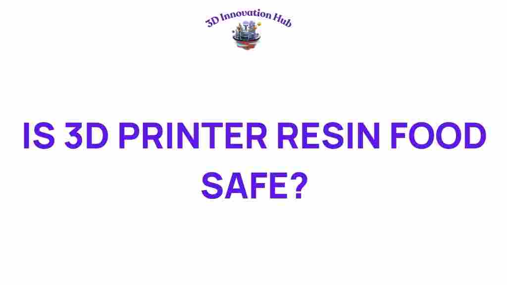 is-3d-printer-resin-food-safe
