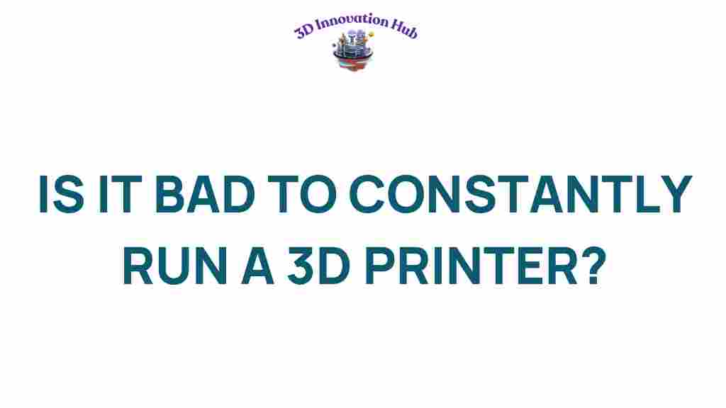 constantly-running-3d-printer