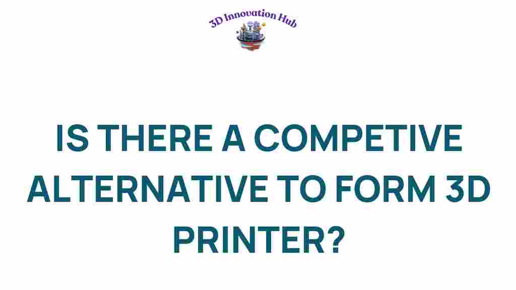 exploring-competitive-alternatives-to-3d-printers