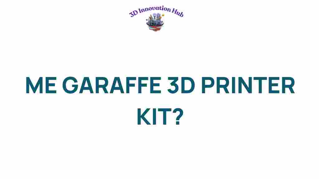me-garaffe-3d-printer-kit
