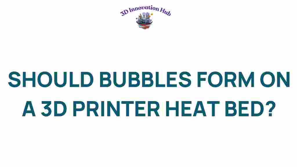 3D-printing-bubbles-heat-bed
