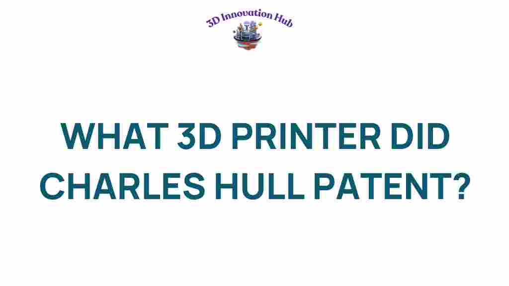 3d-printer-charles-hull-patent