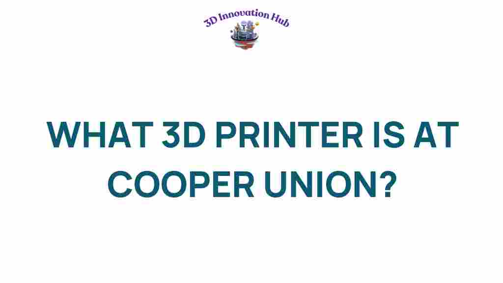 what-3d-printer-cooper-union