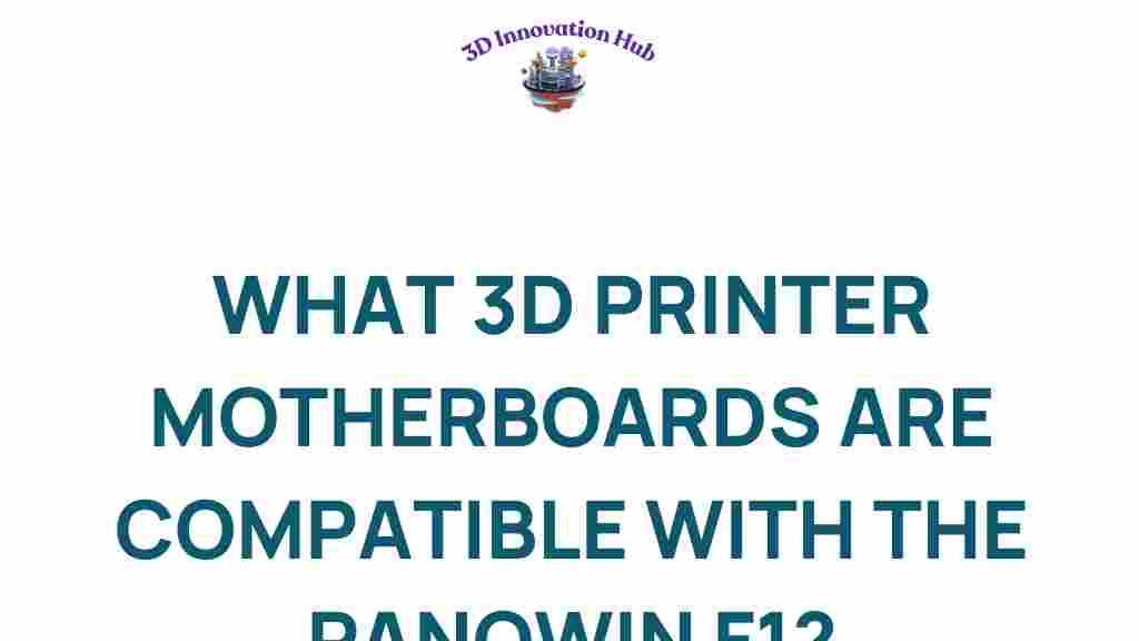 3d-printer-motherboards-panowin-f1