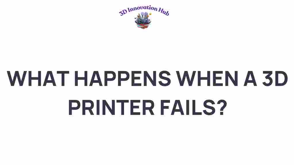 3d-printer-failure-impact