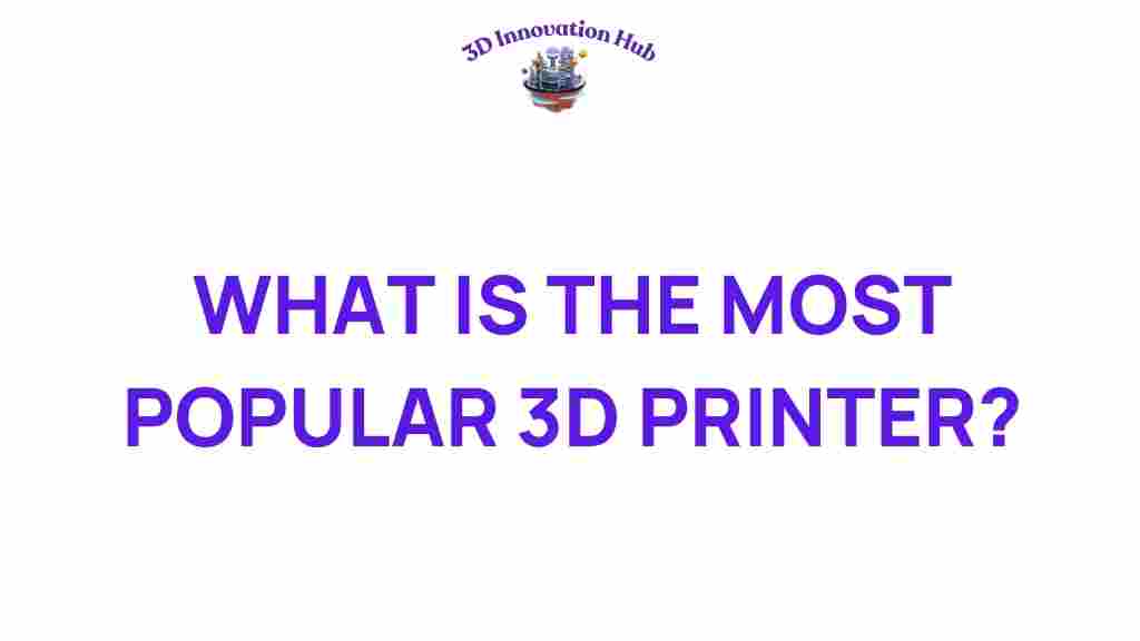 most-popular-3d-printer