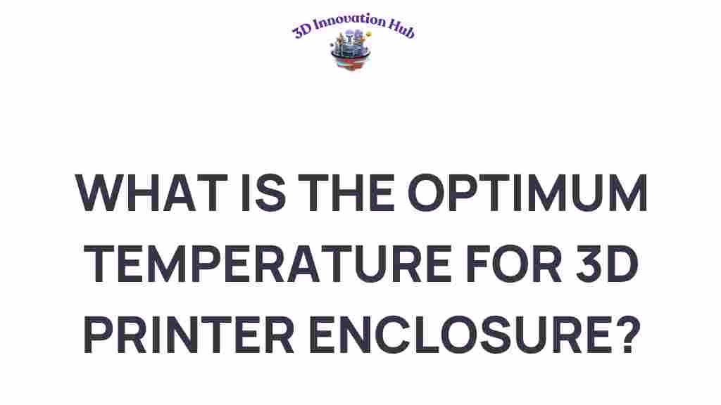 3d-printer-enclosure-temperature