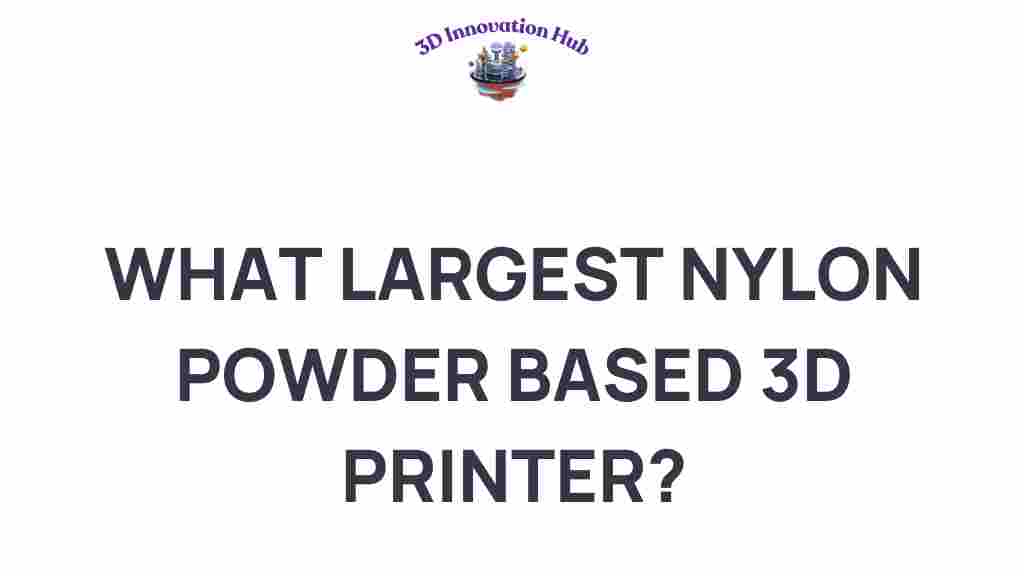 largest-nylon-powder-based-3d-printer