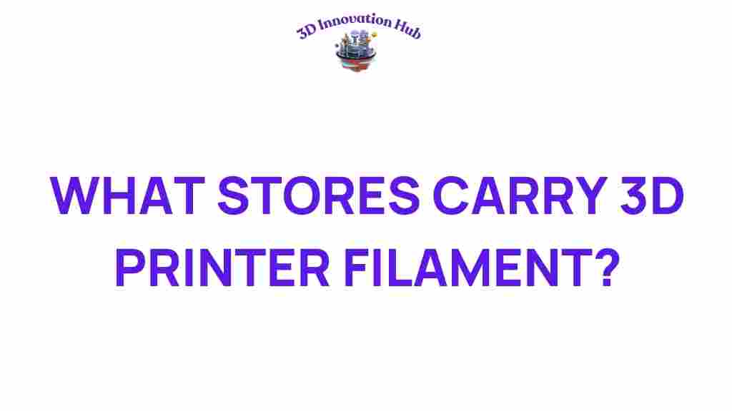 best-stores-3d-printer-filament