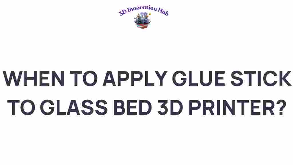 glue-stick-3d-printer-glass-bed