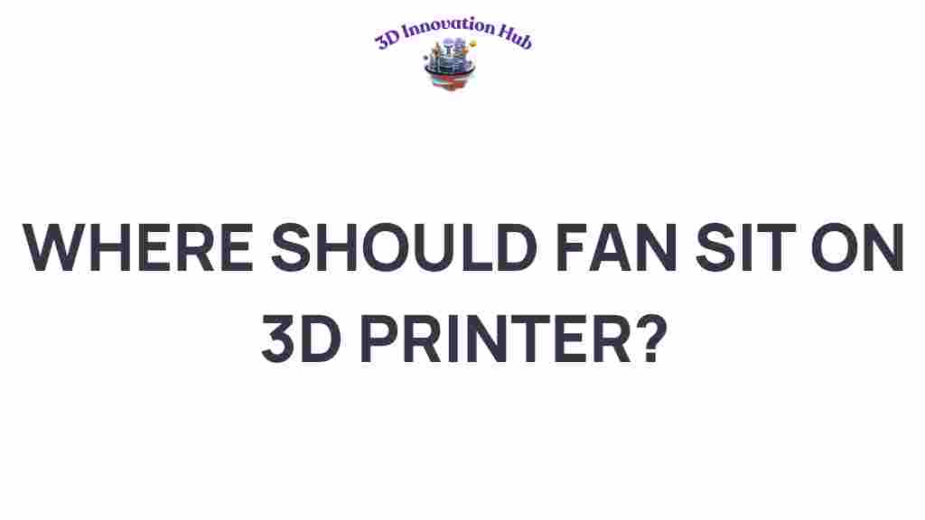 3D-printer-fan-placement