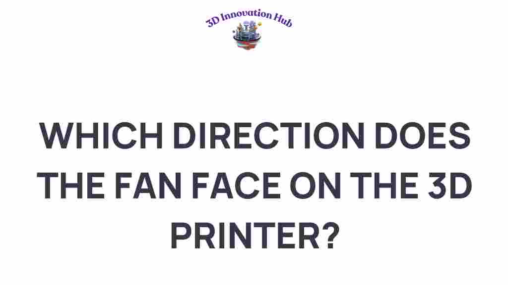 3D-printer-fan-orientation