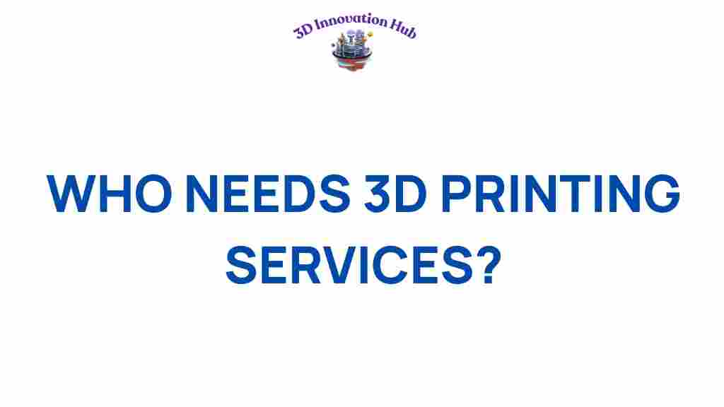 who-needs-3d-printing