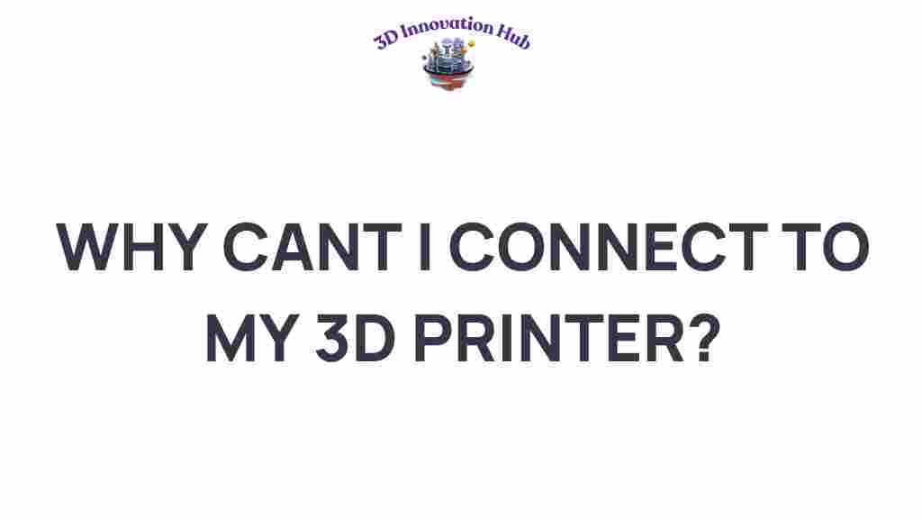 3d-printer-connectivity-issues