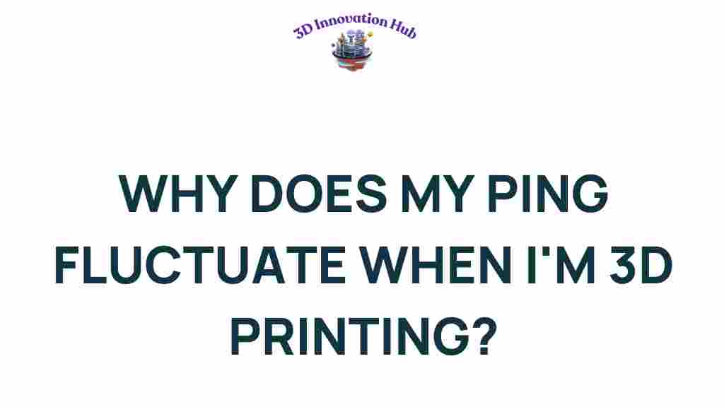 ping-fluctuation-3d-printing