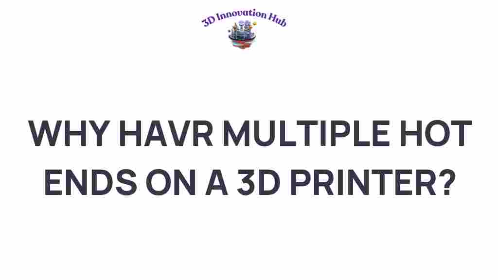 multiple-hot-ends-3d-printer
