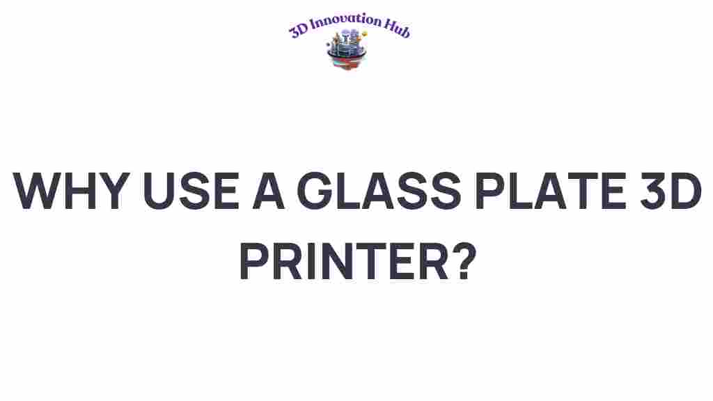 glass-plate-3d-printer