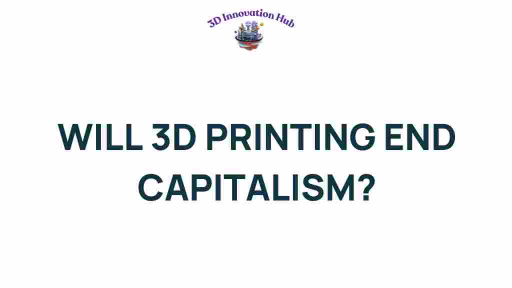 3d-printing-end-capitalism